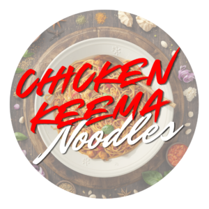 Chicken Keema Noodles
